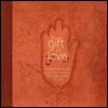 A Gift Of Love, the album