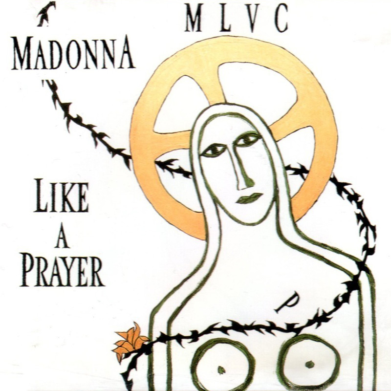 Like A Prayer Madonna 1 Single Lyrics Pepsi Commercial Mad Eyes