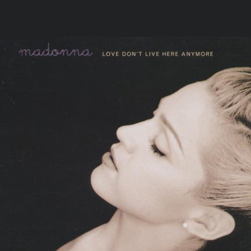 Image result for madonna Love Don't Live Here Anymore cover