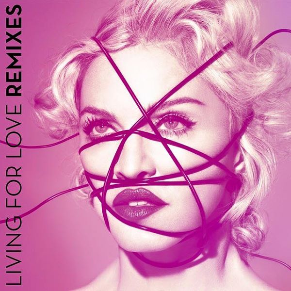Living For Love remixes