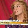 Madonna interviewed on the Early Show