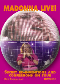 Madonna Live - Secret Re-Inventions and Confessions on Tour - click to enlarge