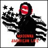 American Life, the single